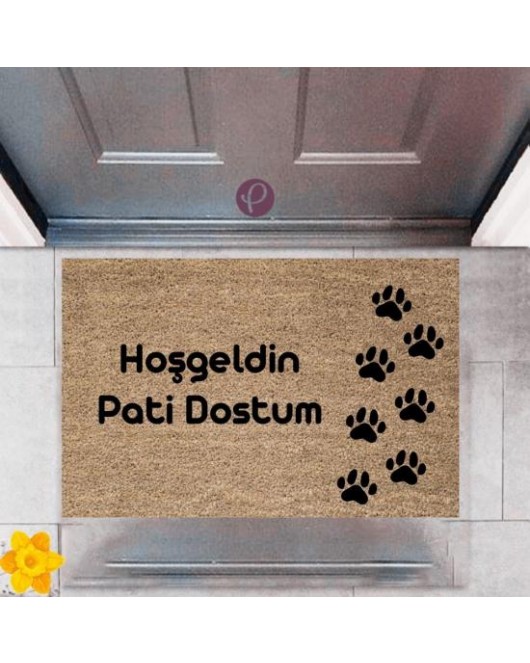 Kapı Önü Paspası Dekoratif Dijital Baskı Hoşgeldin Pati Dostum P-2421